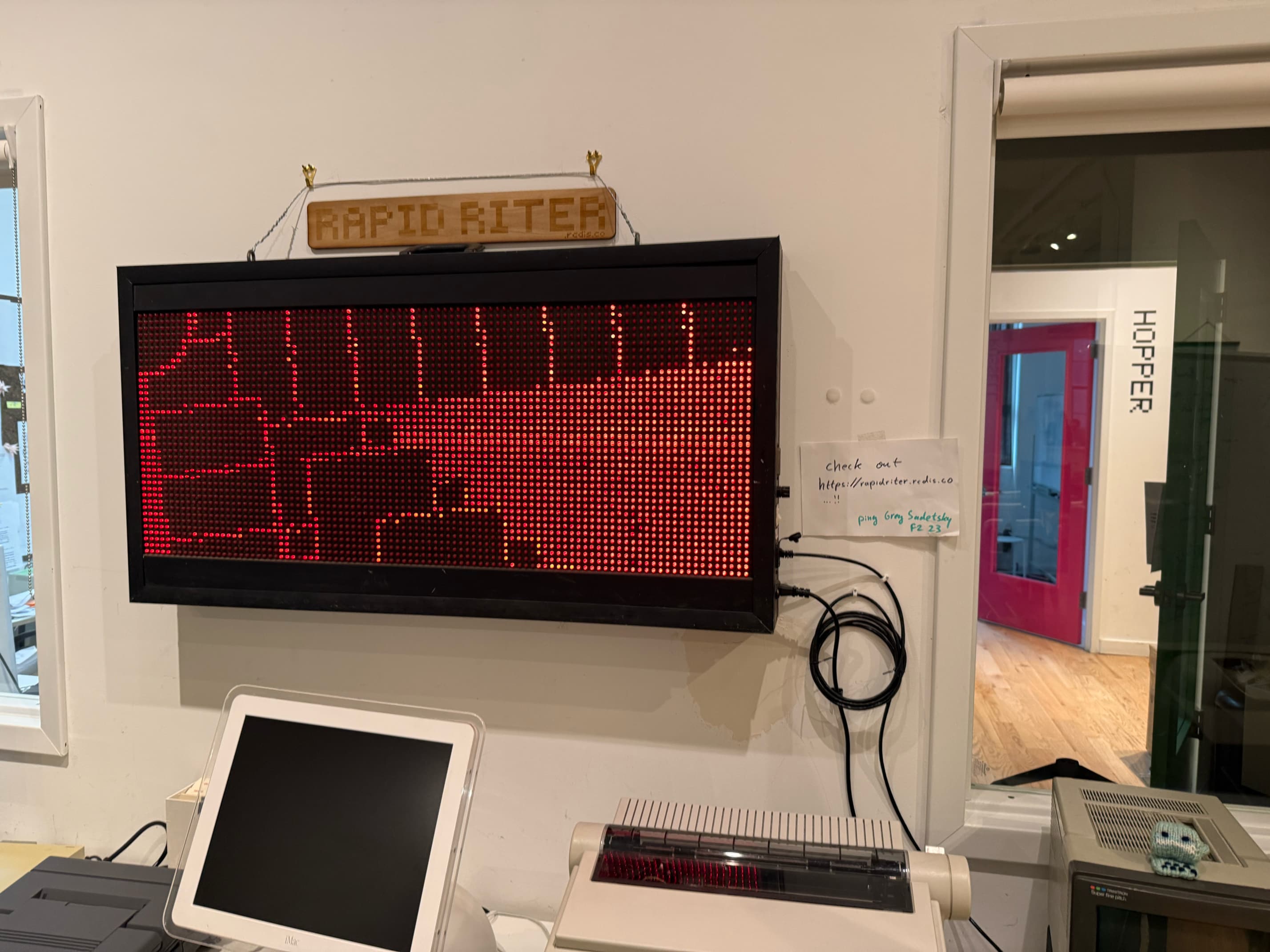 The matrix display known as the Rapid Riter.